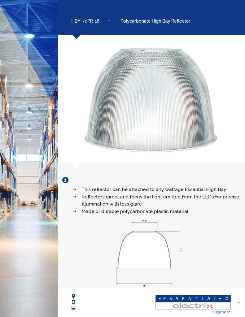 Electrix Essential 16" High Bay Reflector Polycarbonate 70 degree HBY-70PR-16