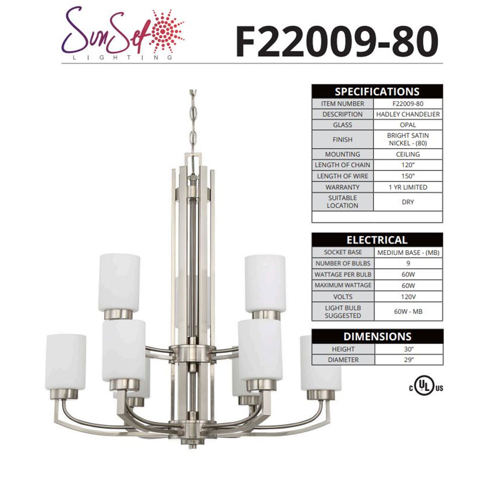LUMINANCE F22009-80 Chandelier Hadley 9-Lights 60W MB Satin Nickel