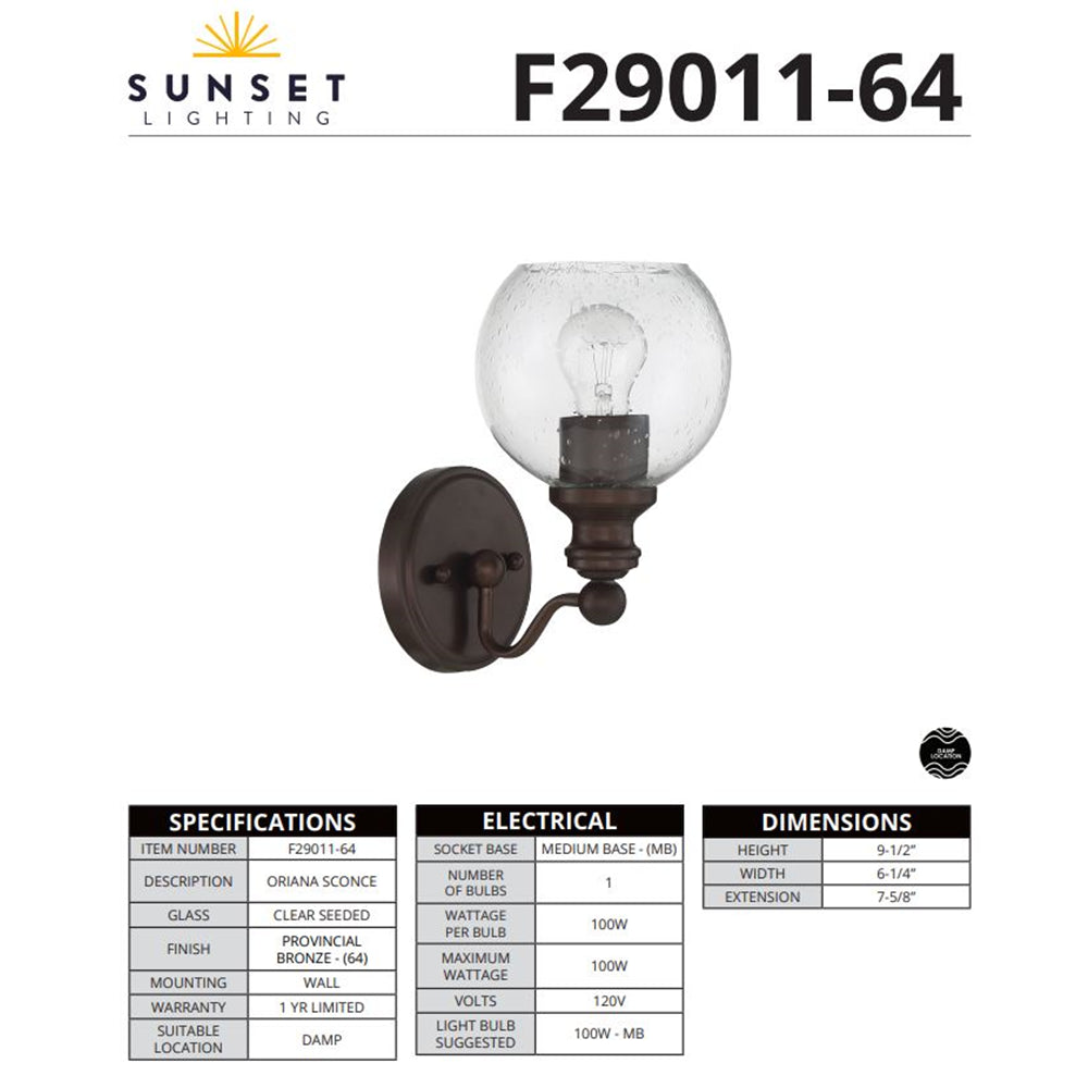 Sunset ORIANA 1-Light Sconce w/ Clear Seeded Glass Globe Shade - Provincial Bronze F29011-64