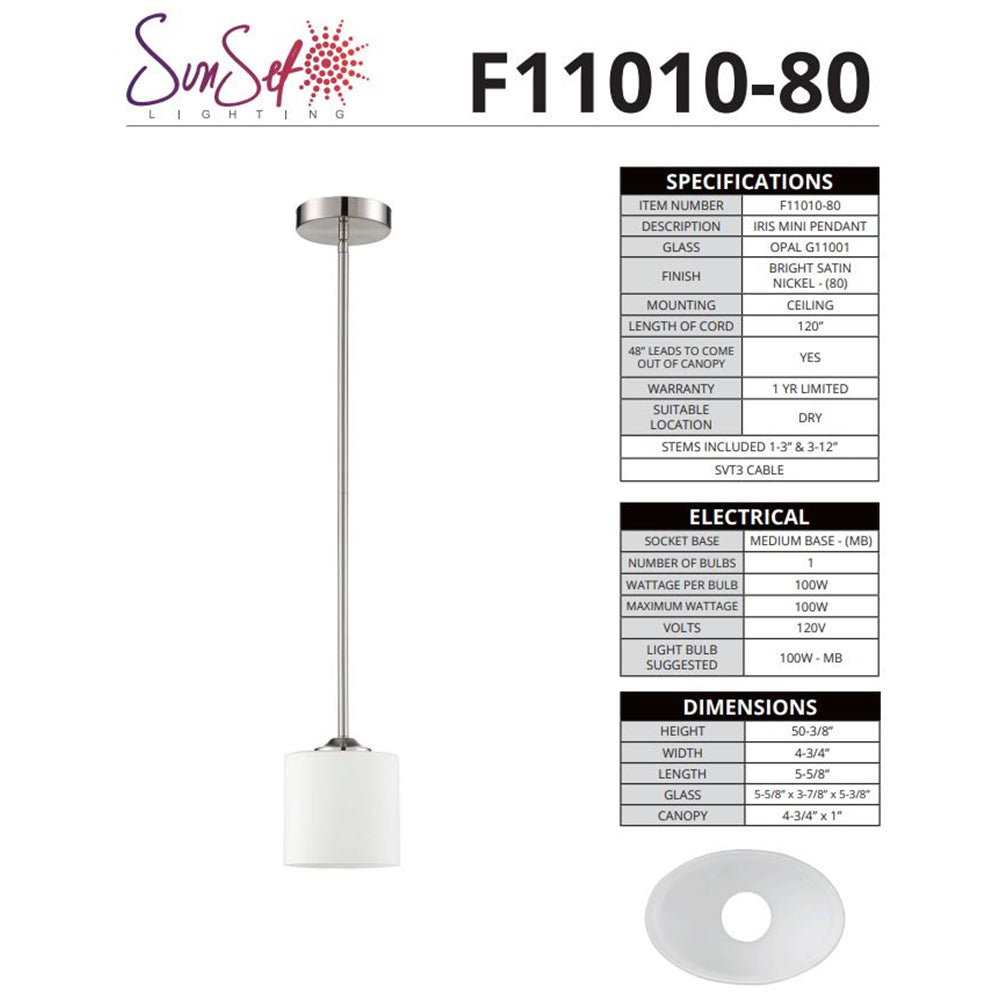 Sunset Lighting Iris 1-Light Mini Pendant Ceiling 100W Bright Satin Nickel - F11010-80
