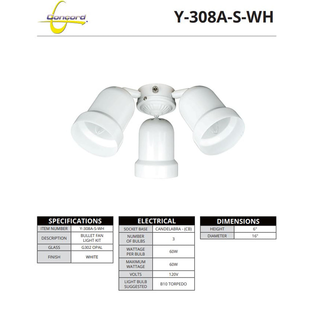 Concord Fans 3-Light 60W Bullet Fan Light Kit White - Y-308A-S-WH