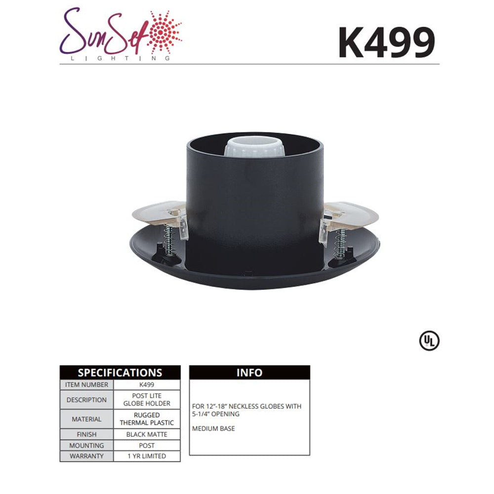 Luminance K499 Sunset Globe Holder, Outdoor Light, Plastic Black