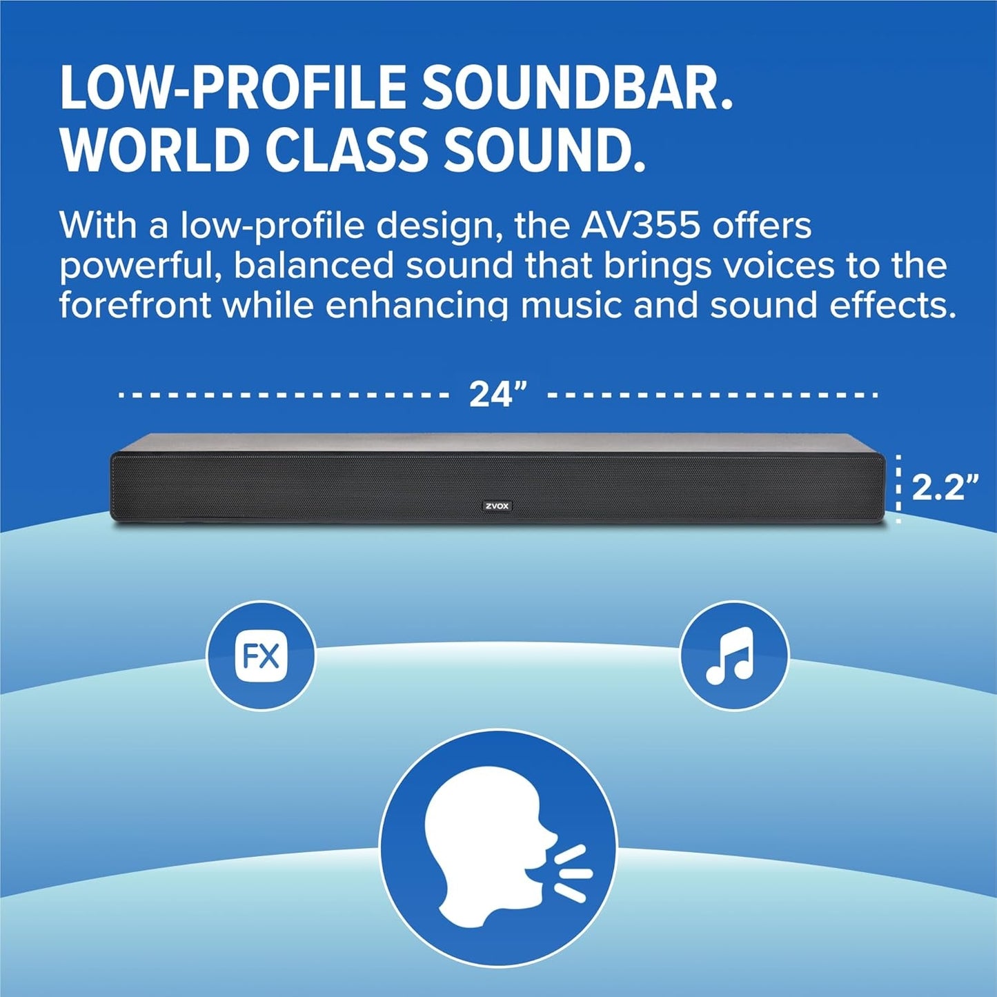 ZVOX AccuVoice AV355 Low-Profile Soundbar, 12 Levels of Voice Boost, Ultimate Low-Profile TV Speakers Soundbar with AccuVoice