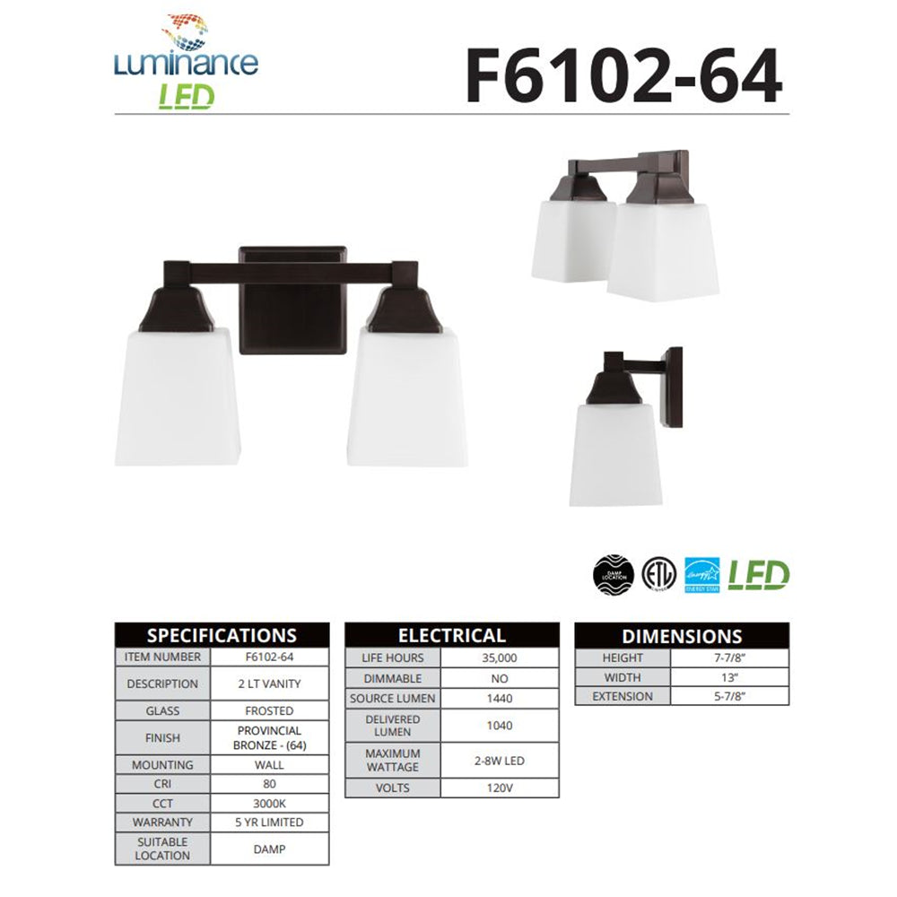 Sunset Lighting LED 2-Light Vanity 8W X 2 3000K 1040Lm CRI80 Non-Dim F6102-64
