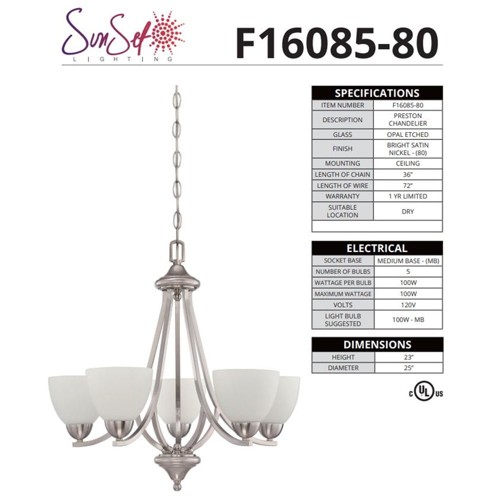 Sunset Preston 5-Light Chandelier Ceiling Lamp, Bright Satin Nickel F16085-80