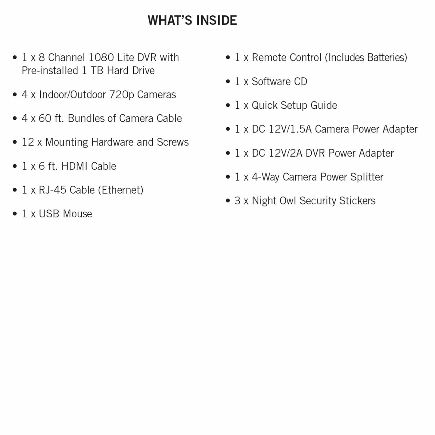 Night Owl 8-Channel 4-Camera 720p Security System with 1TB HDD DVR CL-HDA841-720