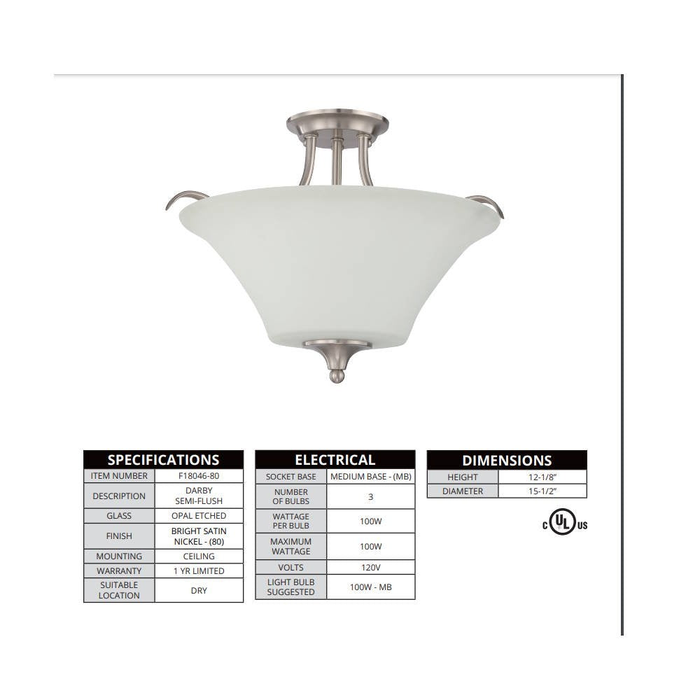 LUMINANCE Semi Flush Mount Darby 3-Lights 100W Bright Satin Nickel  F18046-80